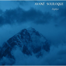 Zephyr mp3 Album by Avant Soliloque