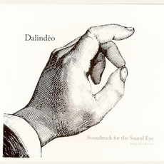 Soundtrack for the Sound Eye mp3 Album by Dalindèo