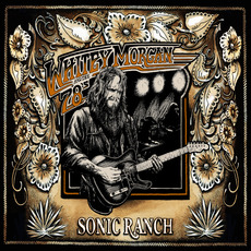 Sonic Ranch mp3 Album by Whitey Morgan And The 78's