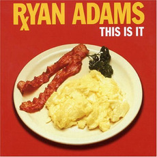 This Is It mp3 Single by Ryan Adams