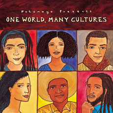 Putumayo Presents: One World, Many Cultures mp3 Compilation by Various Artists