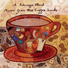A Putumayo Blend: Music From the Coffee Lands mp3 Compilation by Various Artists