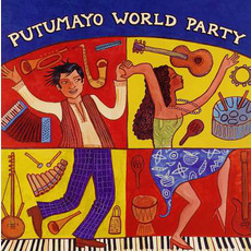 Putumayo World Party mp3 Compilation by Various Artists
