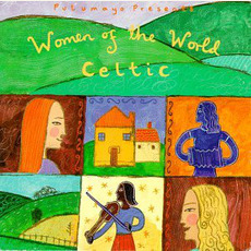 Putumayo Presents: Women of the World: Celtic mp3 Compilation by Various Artists
