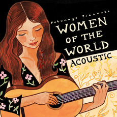 Putumayo Presents: Women of the World: Acoustic mp3 Compilation by Various Artists