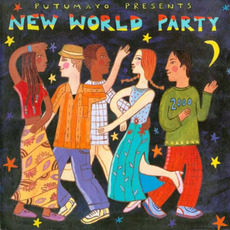 Putumayo Presents: New World Party mp3 Compilation by Various Artists
