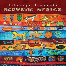 Putumayo Presents: Acoustic Africa mp3 Compilation by Various Artists