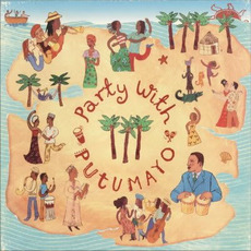 Party With Putumayo mp3 Compilation by Various Artists