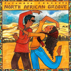 Putumayo Presents: North African Groove mp3 Compilation by Various Artists