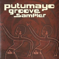 Putumayo Groove Sampler mp3 Compilation by Various Artists