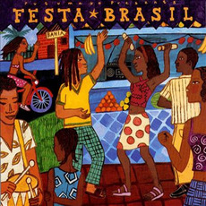 Putumayo Presents: Festa Brasil mp3 Compilation by Various Artists