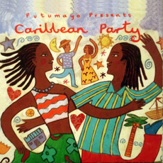 Putumayo Presents: Caribbean Party mp3 Compilation by Various Artists