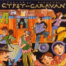 Putumayo Presents: Gypsy Caravan mp3 Compilation by Various Artists