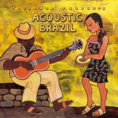 Putumayo Presents: Acoustic Brazil mp3 Compilation by Various Artists