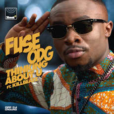 Thinking About U mp3 Single by Fuse ODG