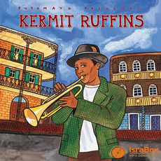 Putumayo Presents: Kermit Ruffins mp3 Artist Compilation by Kermit Ruffins