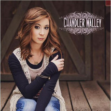 Chandler Walley mp3 Album by Chandler Walley