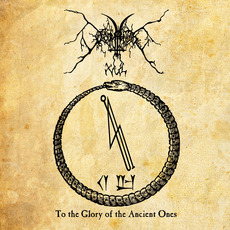 To the Glory of the Ancient Ones mp3 Album by Dominus Xul