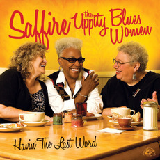 Havin' The Last Word mp3 Album by Saffire - The Uppity Blues Women