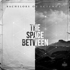 The Space Between mp3 Album by Bachelors Of Science