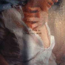 All Is Fair In Love And War mp3 Album by Bleib Modern