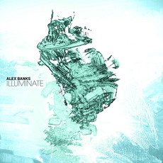 Illuminate mp3 Album by Alex Banks