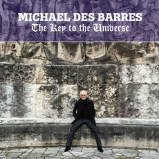 The Key To The Universe mp3 Album by Michael Des Barres