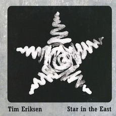 Star In The East mp3 Album by Tim Eriksen