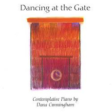 Dancing at the Gate mp3 Album by Dana Cunningham