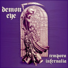 Tempora Infernalia mp3 Album by Demon Eye (USA)