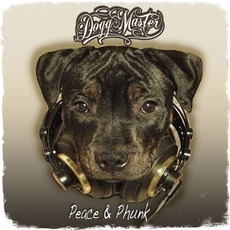 Peace & Phunk mp3 Album by Dogg Master