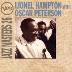 Verve Jazz Masters 26: Lionel Hampton With Oscar Peterson mp3 Artist Compilation by Lionel Hampton