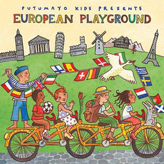 Putumayo Kids Presents: European Playground mp3 Compilation by Various Artists