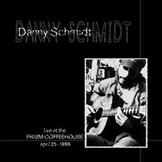 Live at the Prism Coffeehouse mp3 Live by Danny Schmidt