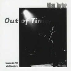 Out of Time (Remastered) mp3 Album by Allan Taylor