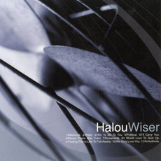 Wiser mp3 Album by Halou