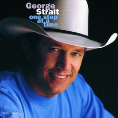 One Step at a Time mp3 Album by George Strait