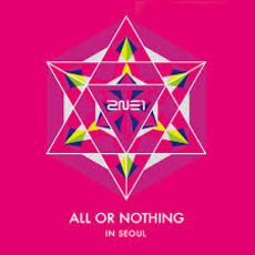 2014 2NE1 WORLD TOUR LIVE 'ALL OR NOTHING in SEOUL' mp3 Live by 2NE1