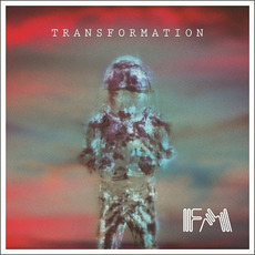 Transformation mp3 Album by FM (CAN)