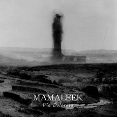 Via Dolorosa mp3 Album by Mamaleek