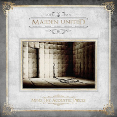 Mind the Acoustic Pieces mp3 Album by Maiden uniteD