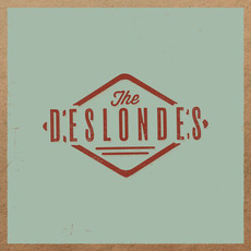 The Deslondes mp3 Album by The Deslondes