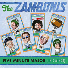 Five-Minute Major (In D Minor) mp3 Album by The Zambonis