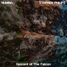 Descend of The Falcon mp3 Album by Numina & Stephen Philips
