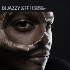 The Return of the Magnificent mp3 Album by DJ Jazzy Jeff
