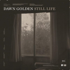 Still Life mp3 Album by Dawn Golden