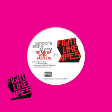 Tie Me Up With Jackets mp3 Single by Fight Like Apes