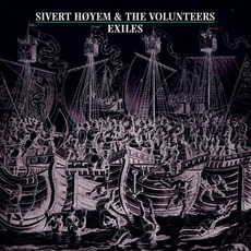 Exiles mp3 Album by Sivert Høyem & The Volunteers