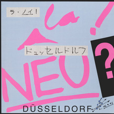 Düsseldorf mp3 Album by la!NEU?