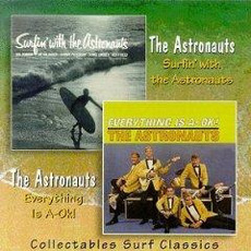 Surfin' With The Astronauts / Everything Is A-OK! mp3 Artist Compilation by The Astronauts